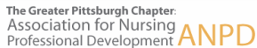 The Greater Pittsburgh Chapter of Association of Nursing Professional Development - ANPD (formerly NNSDO)